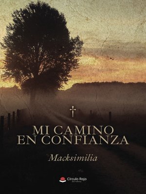 cover image of Mi camino en confianza